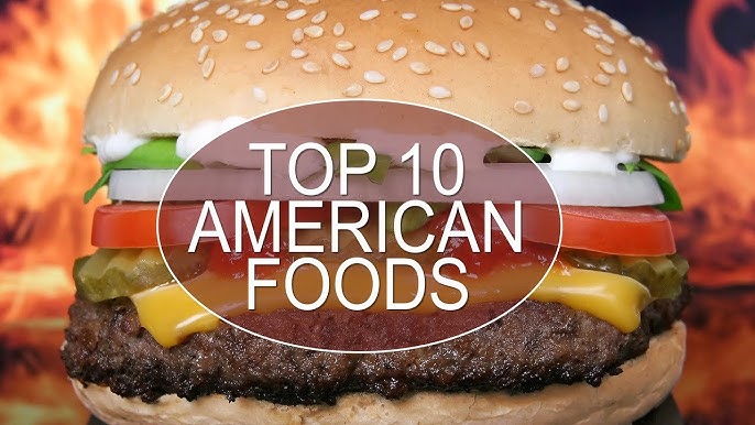 Popular American Foods